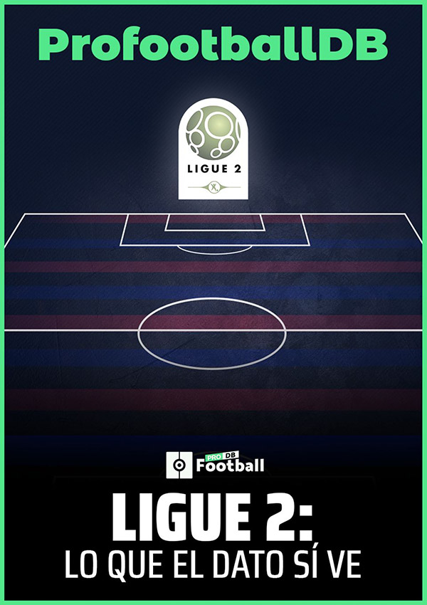 Ligue 2: lo que el dato sí ve